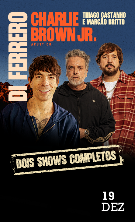 Di Ferrero e Charlie Brown Jr